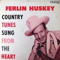 Ferlin Husky - Country Tunes Sung From The Heart